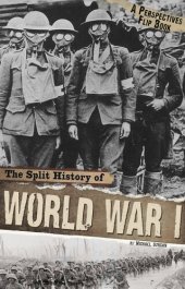 book The Split History of World War I: A Perspectives Flip Book