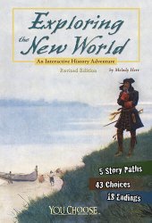 book Exploring the New World: An Interactive History Adventure