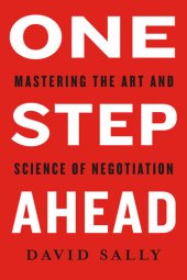 book One Step Ahead: Mastering the Art and Science of Negotiation