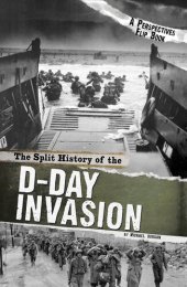 book The Split History of the D-Day Invasion: A Perspectives Flip Book