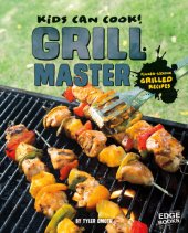 book Grill Master: Finger-Licking Grilled Recipes