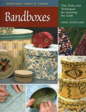 book Bandboxes: Tips, Tools, and Techniques for Learning the Craft