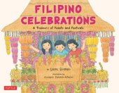 book Filipino Celebrations: A Treasury of Feasts and Festivals