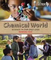 book Chemical World: Science in Our Daily Lives