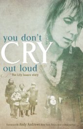 book You Don't Cry Out Loud: The Lily Isaacs Story