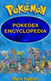 book Pokemon: Pokedex Encyclopedia (1-807 Pokemon)