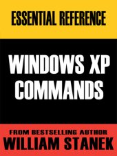 book Essential Windows Xp Commands Reference