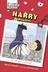 book Harry Houdini (The First Names Series)