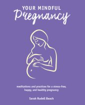 book Your Mindful Pregnancy