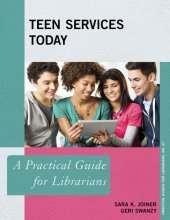 book Teen Services Today: A Practical Guide for Librarians