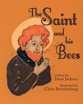 book The Saint and His Bees