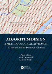 book Algorithm Design: A Methodological Approach - 150 problems and detailed solutions