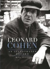 book Leonard Cohen: An Illustrated Record