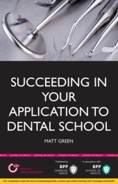 book Succeeding in Your Application to Dental School