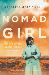 book Nomad Girl: My life on the gibber plains and beyond