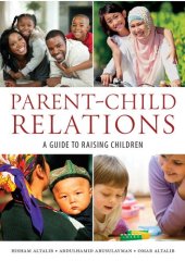 book Parent-Child Relations: A Guide to Raising Children