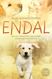 book Endal: How one extraordinary dog brought a family back from the brink