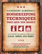 book The Country Almanac of Housekeeping Techniques That Save You Money: Folk Wisdom for Keeping Your House Clean, Green, and Homey