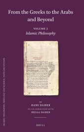 book From the Greeks to the Arabs and Beyond, Volume 2: Islamic Philosophy