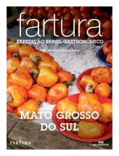 book Fartura: Expedição Mato Grosso do Sul