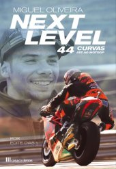 book Next Level: 44 Curvas Até ao MotoGP