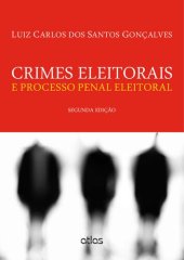 book Crimes Eleitorais e Processo Penal Eleitoral