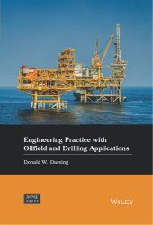 book Engineering Practice with Oilfield and Drilling Applications