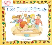 book I See Things Differently: A First Look at Autism