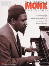 book Thelonious Monk Plays Standards--Volume 1 (Songbook): Piano Transcriptions