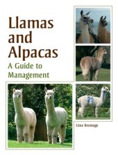 book Llamas and Alpacas: A Guide to Management