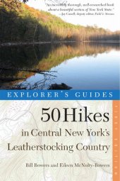 book Explorer's Guide 50 Hikes in Central New York's Leatherstocking Country