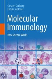 book Molecular Immunology: How Science Works