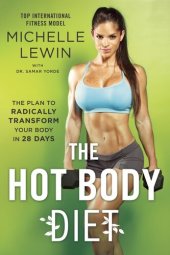 book The Hot Body Diet: The Plan to Radically Transform Your Body in 28 Days