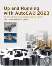 book Up and Running with AutoCAD 2023: 2D and 3D Drawing, Design and Modeling