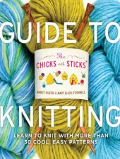 book The Chicks with Sticks Guide to Knitting