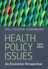 book Health Policy Issues: An Economic Perspective