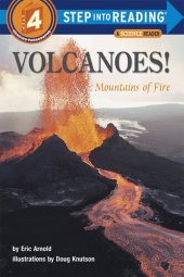 book Volcanoes!: Mountains of Fire