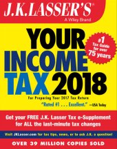 book J.K. Lasser's Your Income Tax 2018: For Preparing Your 2017 Tax Return