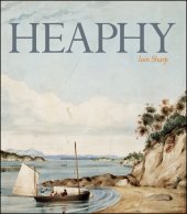 book Heaphy: Explorer, Artist, Settler