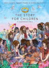 book The Story for Children, a Storybook Bible