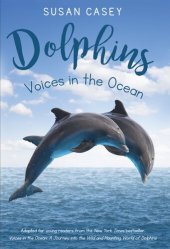 book Dolphins: Voices in the Ocean