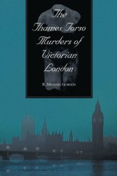 book The Thames Torso Murders of Victorian London