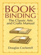 book Bookbinding: The Classic Arts and Crafts Manual