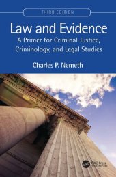 book Law and Evidence: A Primer for Criminal Justice, Criminology, and Legal Studies