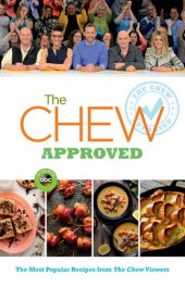 book The Chew Approved: The Most Popular Recipes from The Chew Viewers