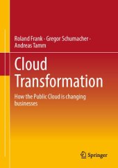 book Cloud Transformation: The Public Cloud Is Changing Businesses