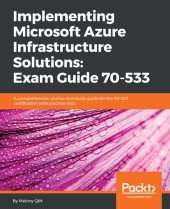 book Implementing Microsoft Azure Infrastructure Solutions: Exam Guide 70-533