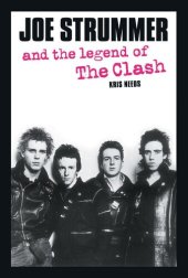 book Joe Strummer and the Legend of The Clash