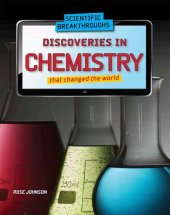 book Discoveries in Chemistry That Changed the World