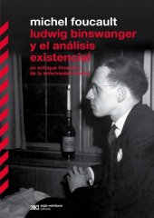 book Ludwig Binswanger y el análisis existencial. Un enfoque filosófico de la enfermedad mental